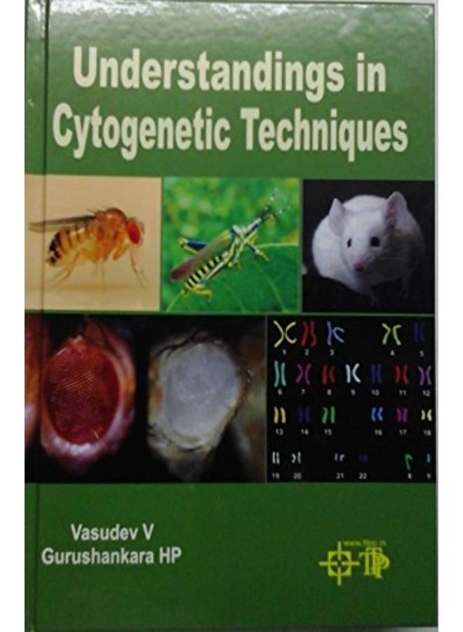 Understandings in Cytogenetic Techniques India