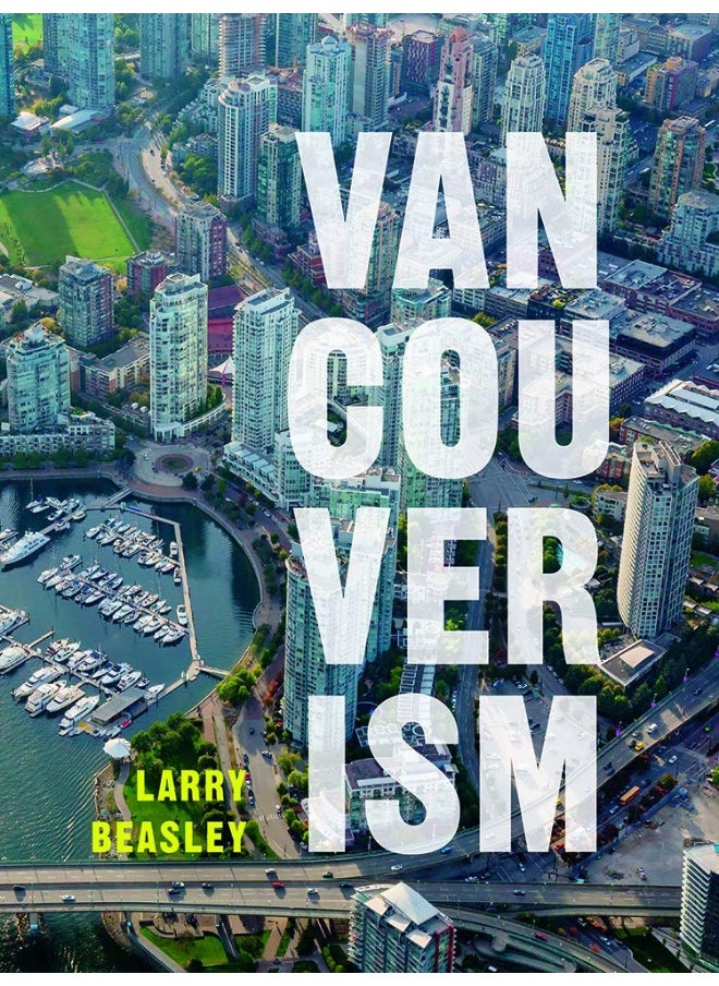 Vancouverism  - Image 2