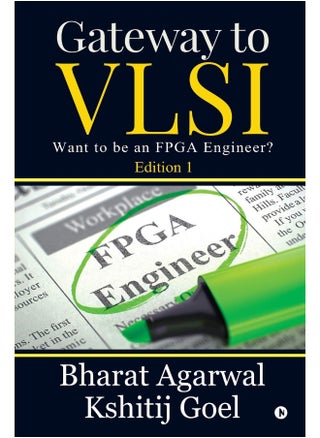 Notion Press Gateway to VLSI: Want to be an FPGA Engineer? - pzsku/ZAB02CE4DBBFDE9C3EA59Z/45/1747742664/38a9886f-2d15-4da8-aec8-aa6f06df7416