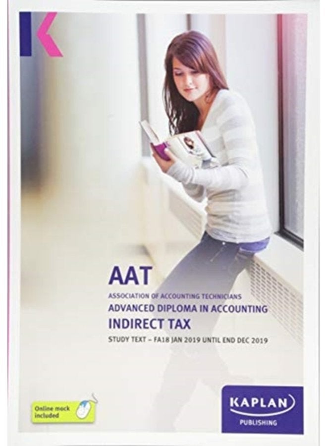 INDIRECT TAX FA18 STUDY TEXT - Paperback
