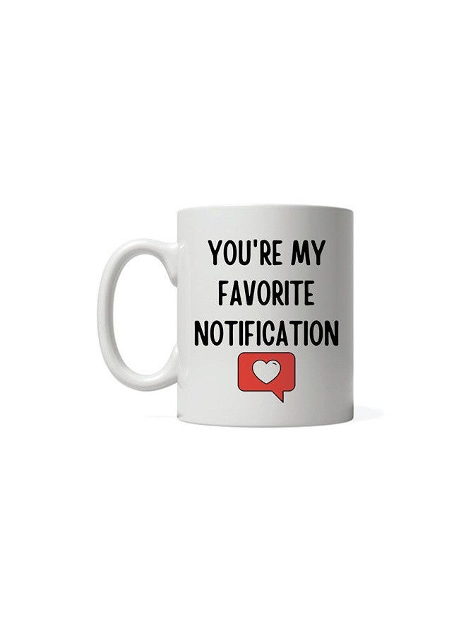 Giftmate Giftmate Favourite Notification Printed Ceramic Tea and Coffee Mug 320ml  - Image 1