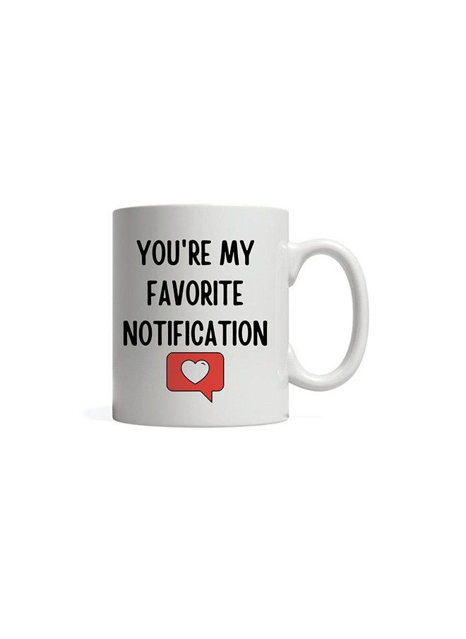 Giftmate Giftmate Favourite Notification Printed Ceramic Tea and Coffee Mug 320ml  - Image 3