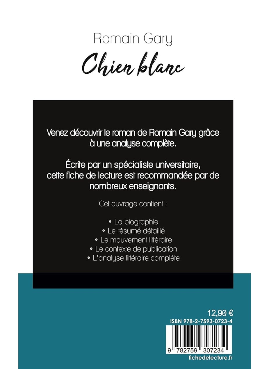 Chien blanc de Romain Gary (fiche de lecture et analyse complète de l'oeuvre)  - Image 2