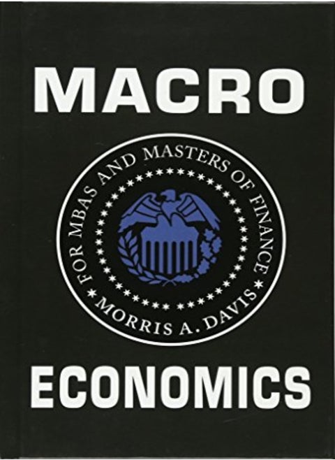 Macroeconomics For Mbas And Masters Of Finance
