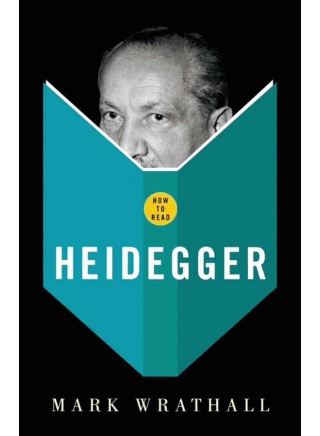 How To Read Heidegger 