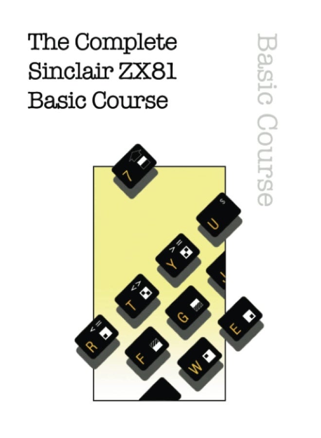 The Complete Sinclair ZX81 Basic Course - Image 1