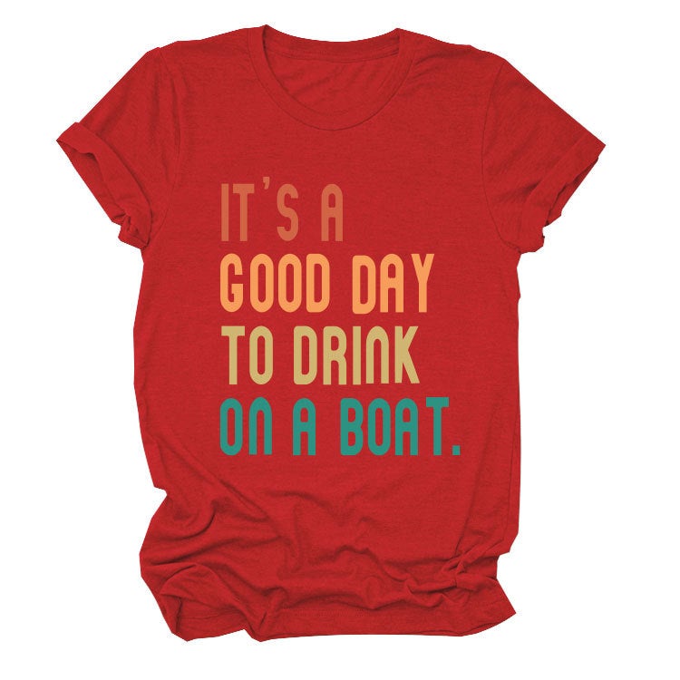Independent Site It'S A Good Day To Drink Summer Trendy Short-Sleeved T-Shirt - Image 1