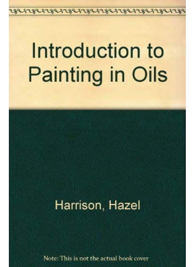 Introduction to Painting in Oils