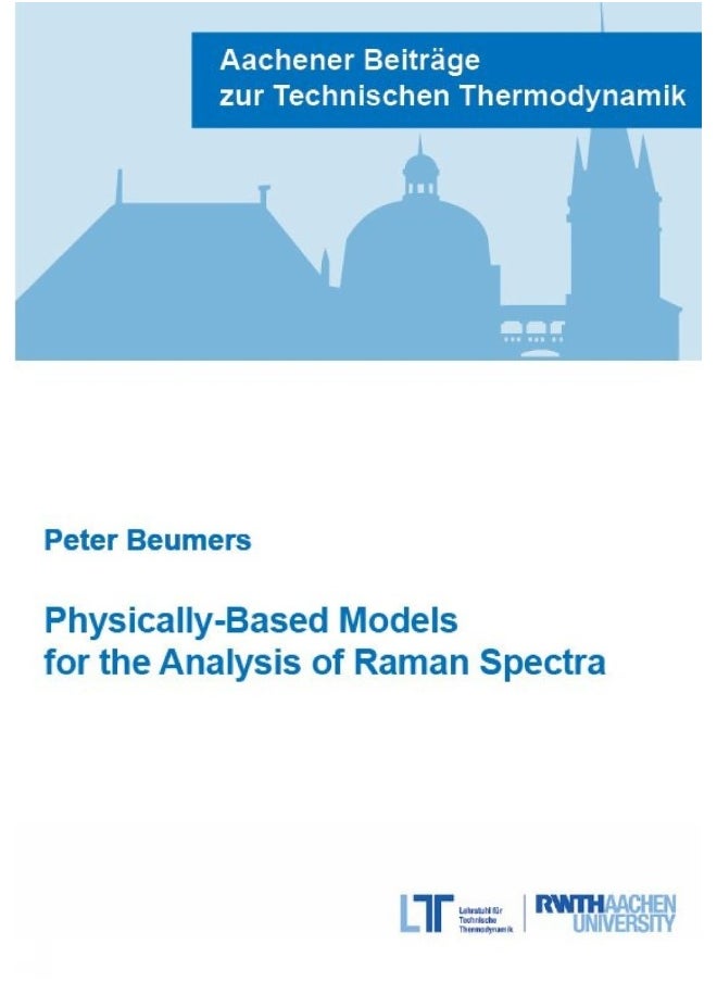 Physically-Based Models for the Analysis of Raman Spectra 