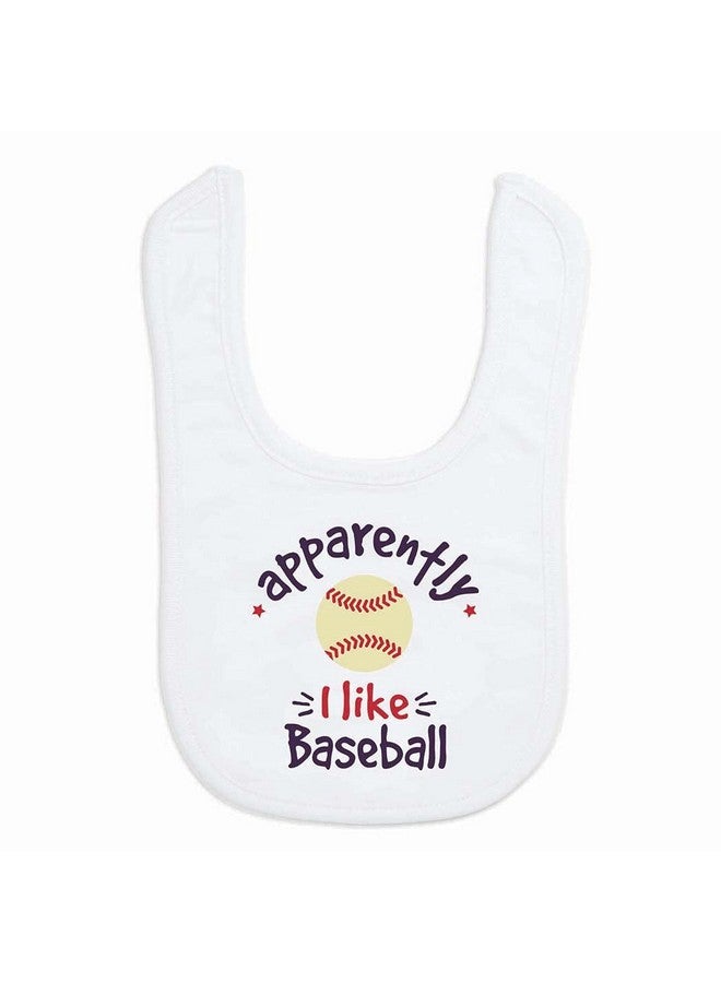 ChalkTalkSPORTS Baseball Baby & Infant Bib | Apparently, I like Baseball | Soft Microfiber Bib - Image 1
