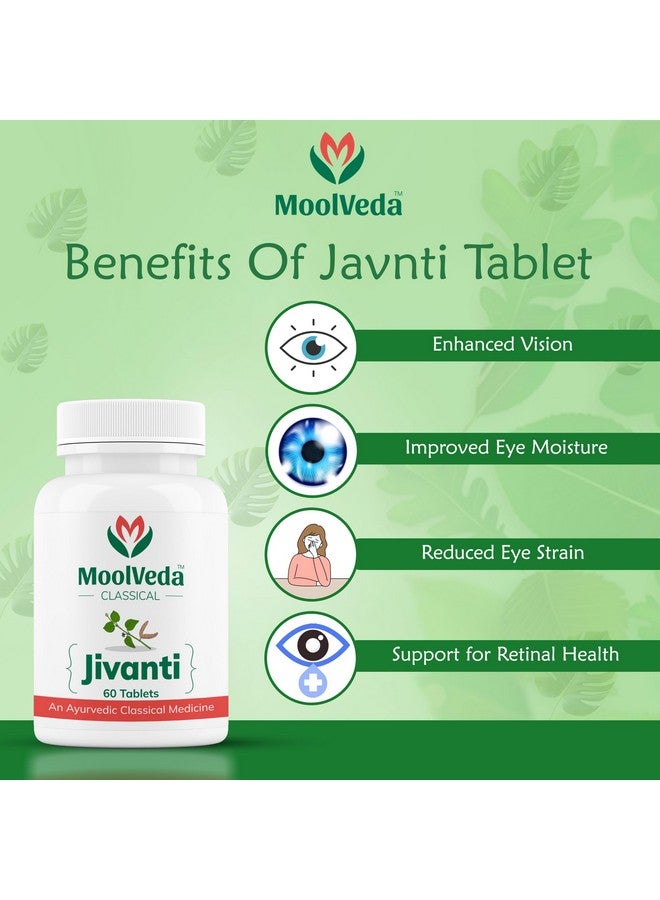 Moolveda Jivanti Tablets | Uses For Eye Care and Vision Support | Natural Vision Protection | 60 Veg Tablets - Image 4