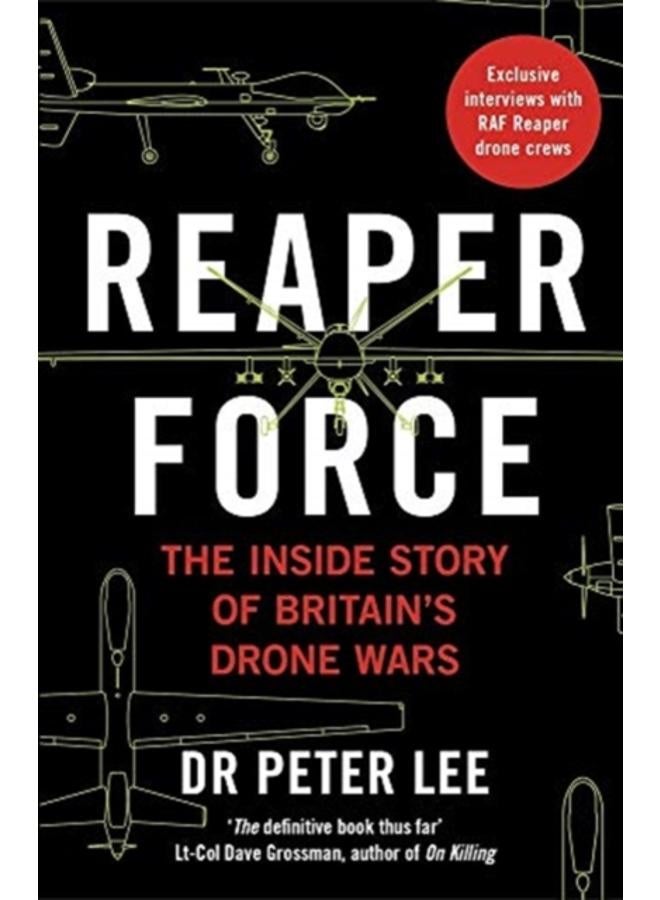 Reaper Force - Inside Britain's Drone Wars 