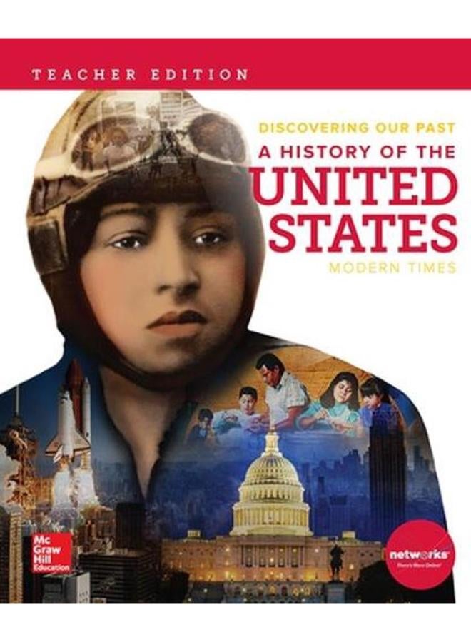 Discovering Our Past  A History Of The United States  Modern Times  Teacher Edition  Ed   1