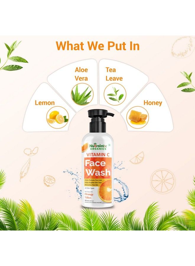 Nutrainix Organics Vitamin C Face Wash With Orangy Vibes ; Face Wash For Men And Women ; Vitamin C Brighten Skin Tone And Reduce Fine Lines Suitable For All Skin Types 100 Ml  - Image 4