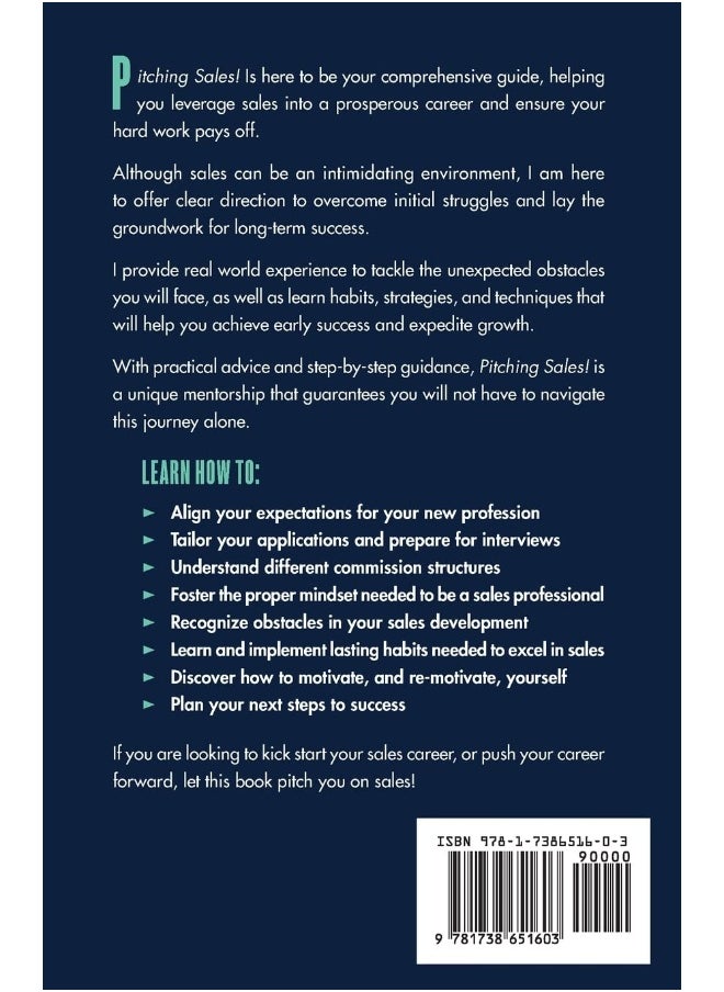 Pitching Sales!: A Complete Guide to Becoming a Sales Professional