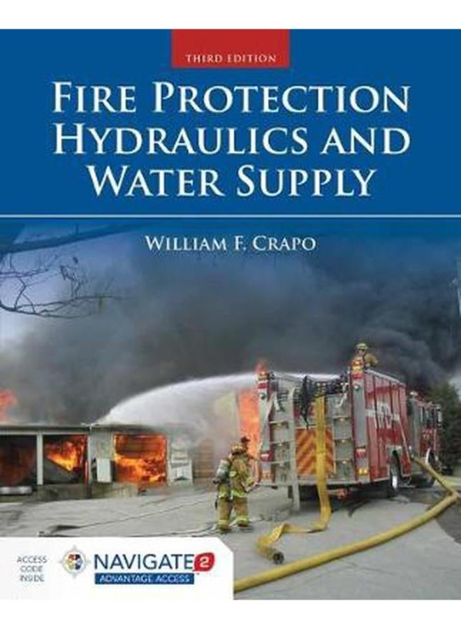 Fire Protection Hydraulics and Water Supply
