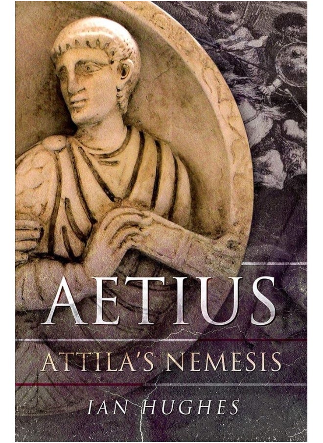 Aetius: Attila's Nemesis 