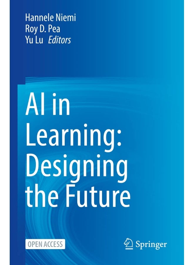 AI in Learning: Designing the Future