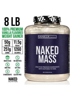 Vanilla Naked Mass - All Natural Vanilla Weight Gainer Protein Powder - 8lb Bulk, GMO Free, Gluten Free & Soy Free, No Artificial Ingredients - 1,260 Calories - 11 Servings - pzsku/ZAB45D0592DCC889FE15DZ/45/_/1735908066/dfdec8b8-bf48-432f-9de2-13ce50f94adf