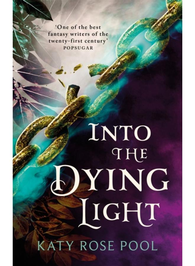 Into the Dying Light : Book Three of The Age of Darkness 