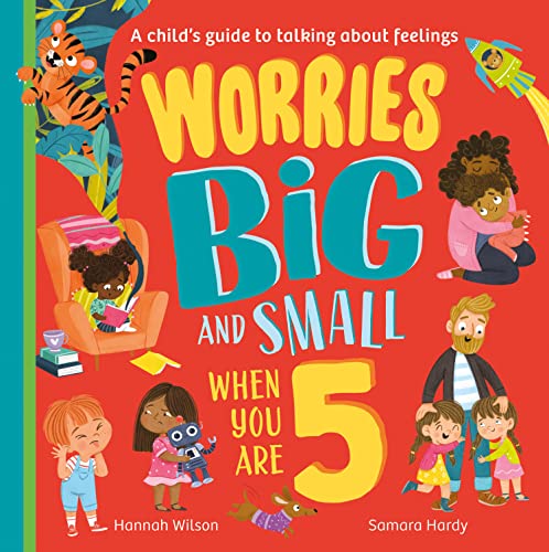 Worries Big And Small When You Are 5