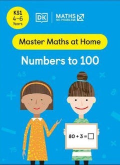 Maths - No Problem! Numbers to 100, Ages 4-6 (Key Stage 1) 