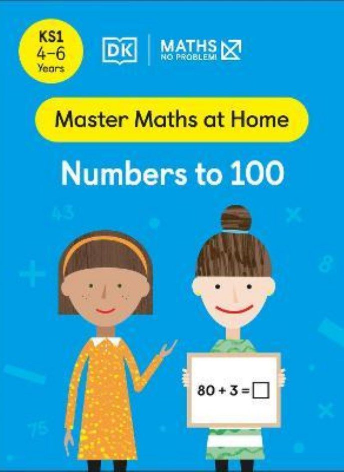 Maths - No Problem! Numbers to 100, Ages 4-6 (Key Stage 1) 