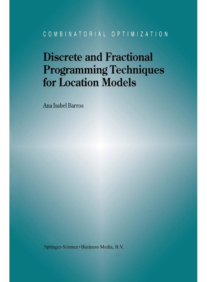 Discrete and Fractional Programming Techniques for Location Models