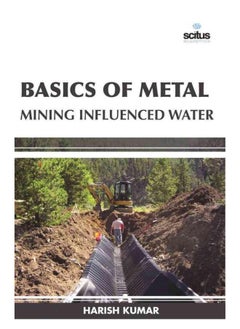 Basics of Metal Mining Influenced Water 