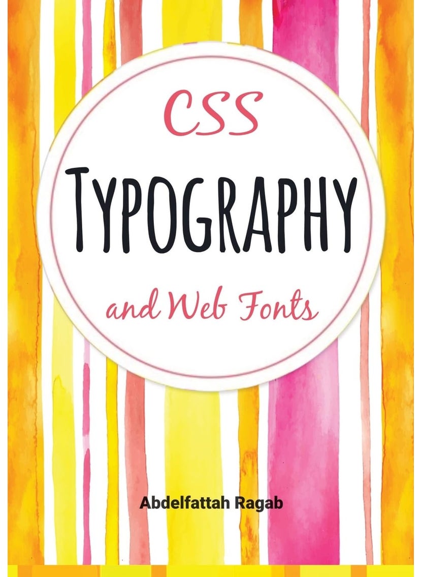 CSS Typography and Web Fonts 