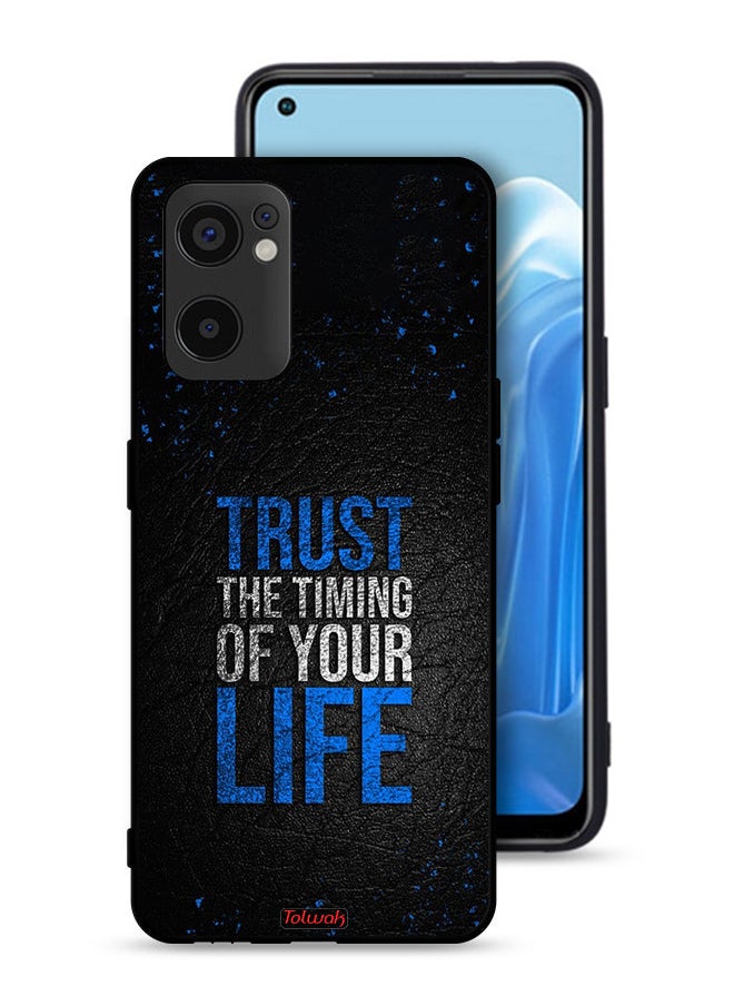 Tolwak Oppo Reno7 SE 5G Protective Case Cover Trust The Timing Of Your Life  - Image 1