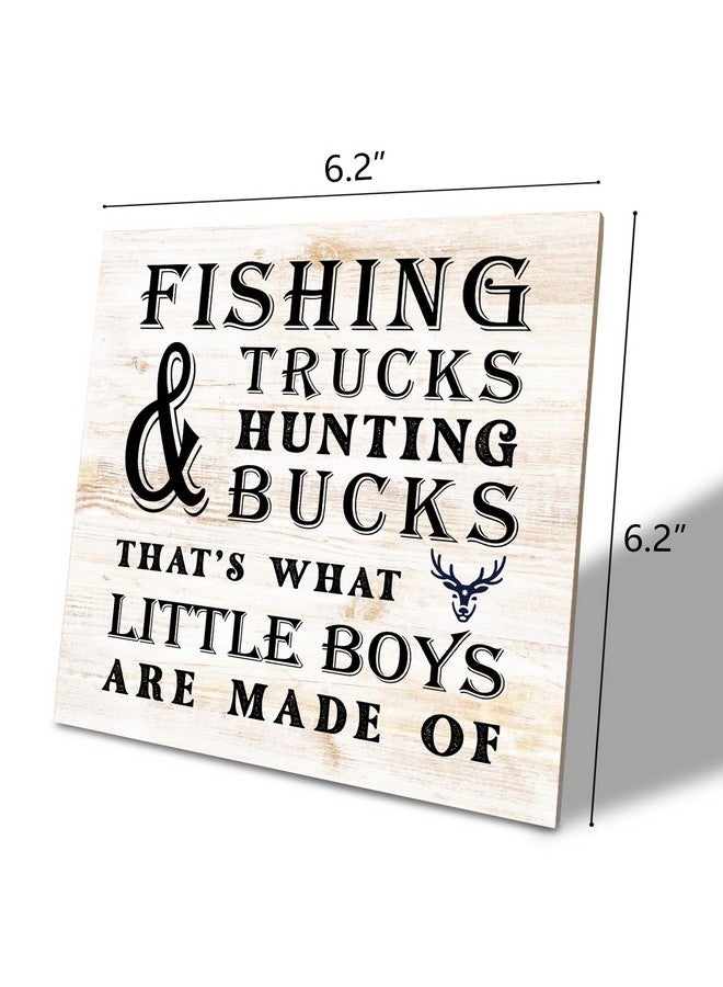 SUSZDOU Wood Plaque Table Art Sign, 6.2*6.2inch - Nursery Table Decor for Baby Boys, Sportsman Wood Sign, Fishing Trucks Hunting Bucks: That's What Little Boys are Made Of - Image 2