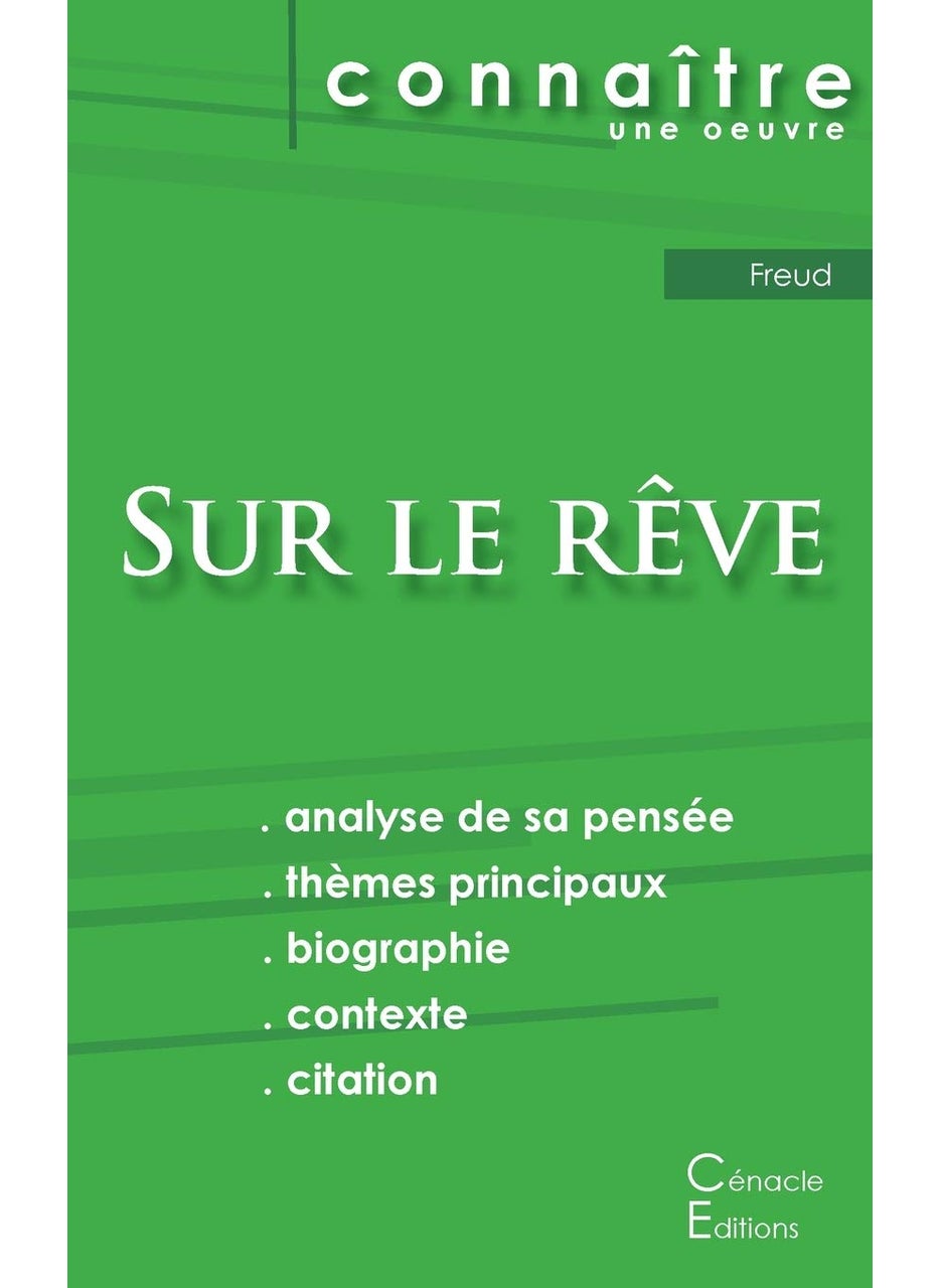 Fiche de lecture Sur le rêve de Freud (analyse littéraire de référence et résumé complet) 
