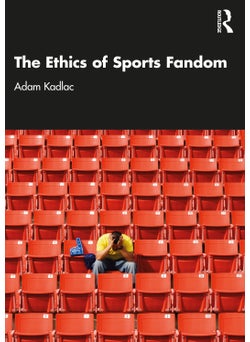 Ethics of Sports Fandom