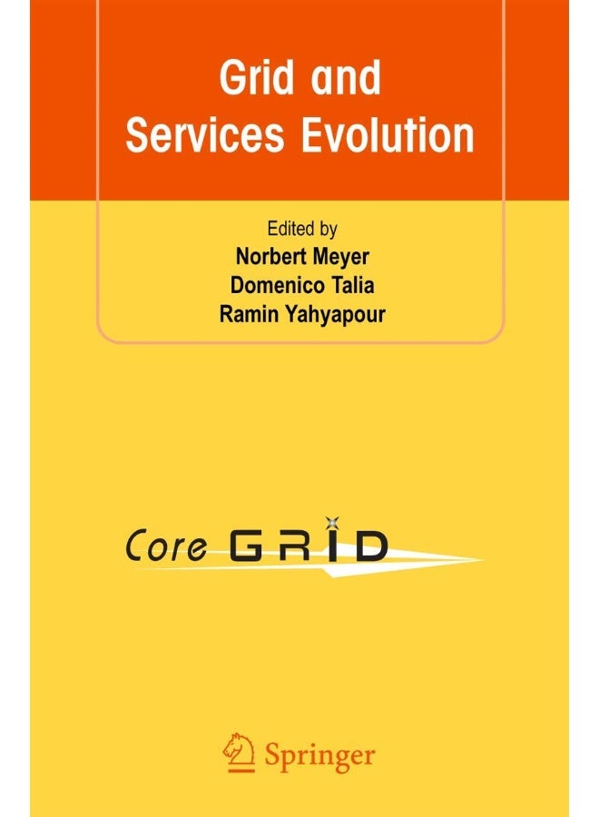 Grid and Services Evolution 