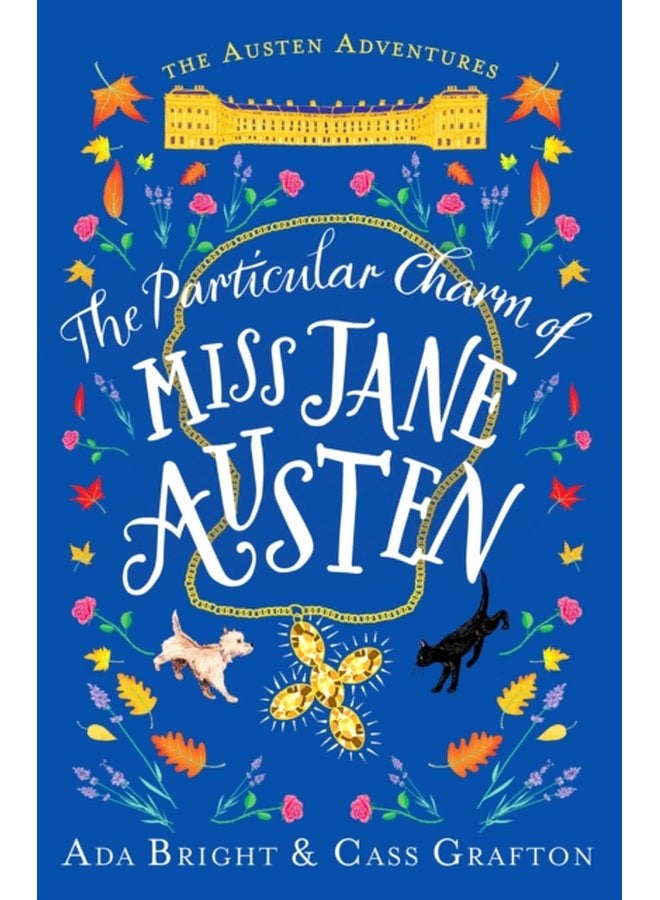 The Particular Charm of Miss Jane Austen An uplifting comedic tale of time travel and friendship - Paperback