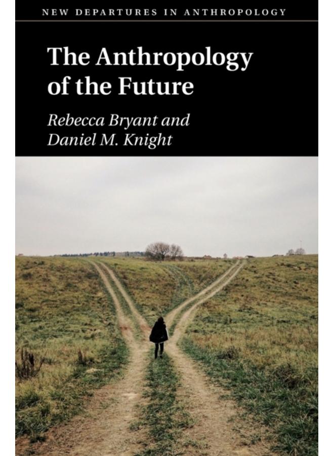 The Anthropology of the Future 