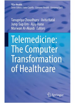 Telemedicine: The Computer Transformation of Healthcare 
