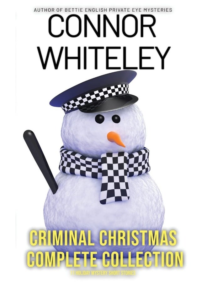 Criminal Christmas Complete Collection: 11 Holiday Mystery Short Stories (9) - Image 1