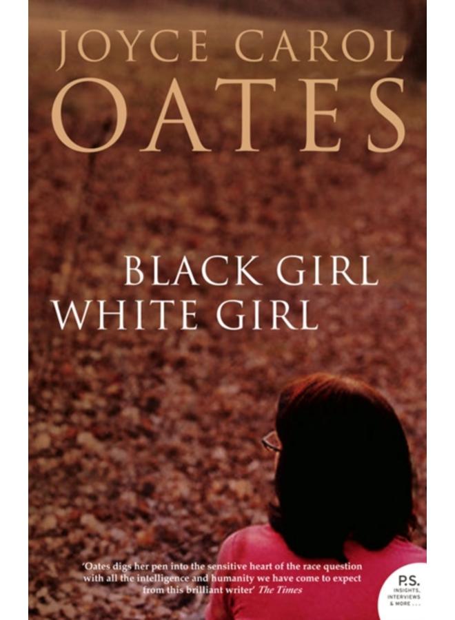 Black Girl White Girl 
