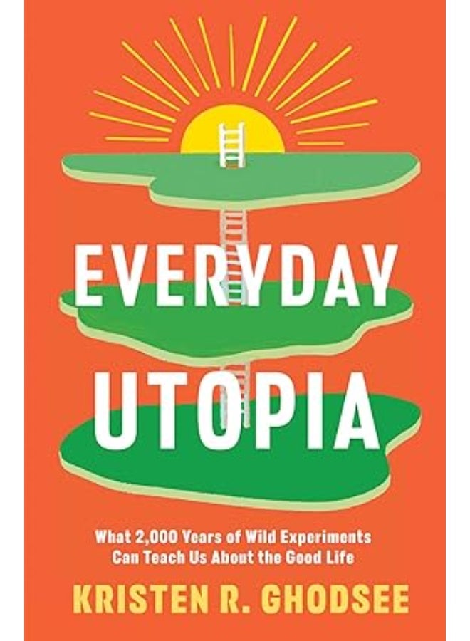 Everyday utopia