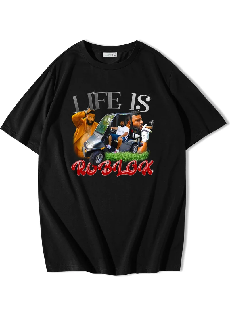 بي ار زد كولكشن Unisex Oversize Life Is Roblox T-Shirt