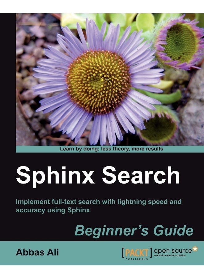Sphinx Search Beginner's Guide