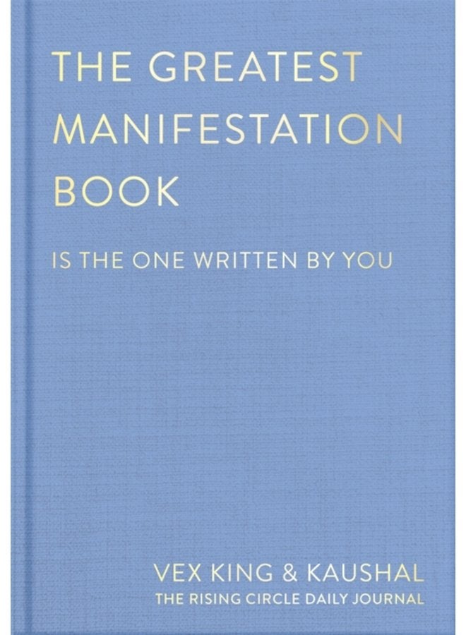 The Greatest Manifestation Book is the one written by you - Hardback