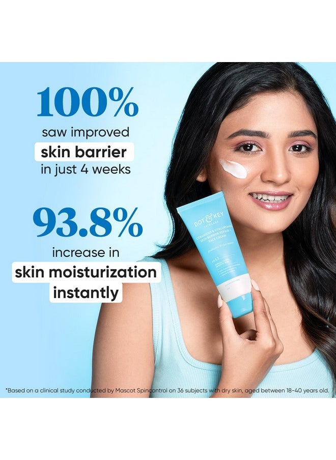 Dot & Key Ceramides Moisturizer With Hyaluronic For Intense Moisturizing And Skin Strengthening | With Probiotic & Rice Water I Barrier Repair Cream | For Dry Skin, Normal Skin & Sensitive Skin | 100G  - Image 3