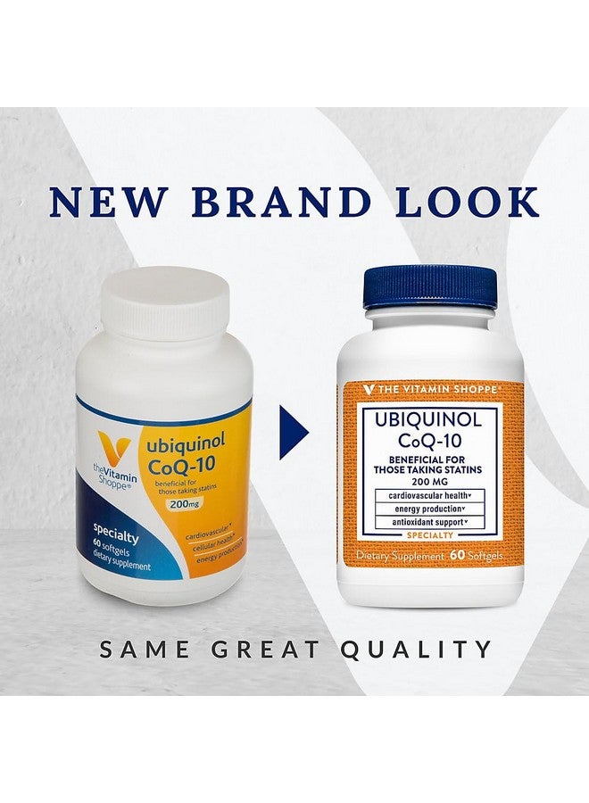 The Vitamin Shoppe Ubiquinol CoQ-10 200mg - Beneficial for Those Taking Statins - Supports Heart & Cellular Health and Healthy Energy Production, Essential Antioxidant - Once Daily (60 Softgels) - Image 3