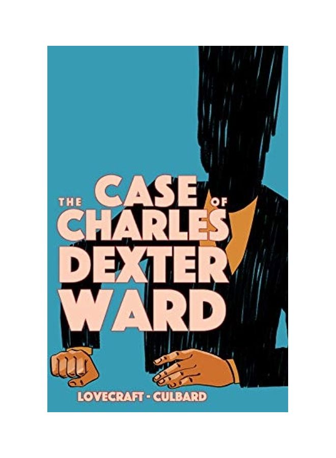 The Case of Charles Dexter Ward