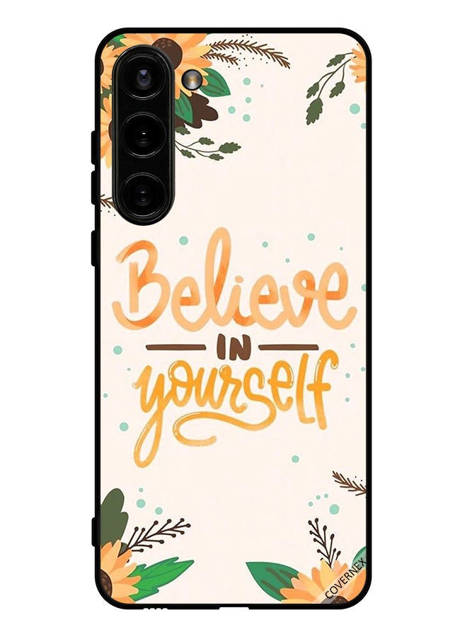 Covernex Protective Case Cover For Samsung Galaxy S23 Believe In Yourself - Image 1