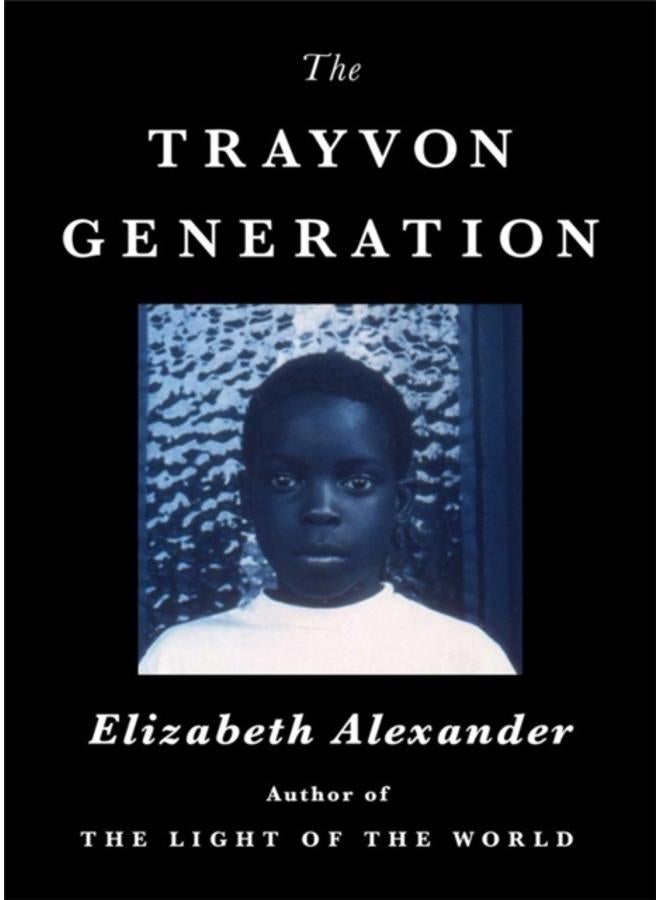 The Trayvon Generation 