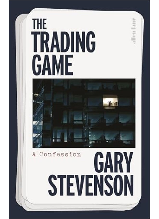 null - The Trading Game A Confession - Image 1